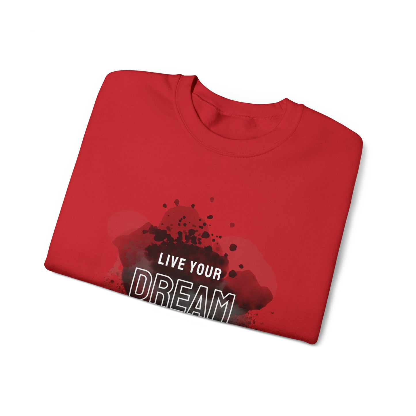 Live Your Dream | Live Your Purpose Unisex Crewneck Sweatshirt