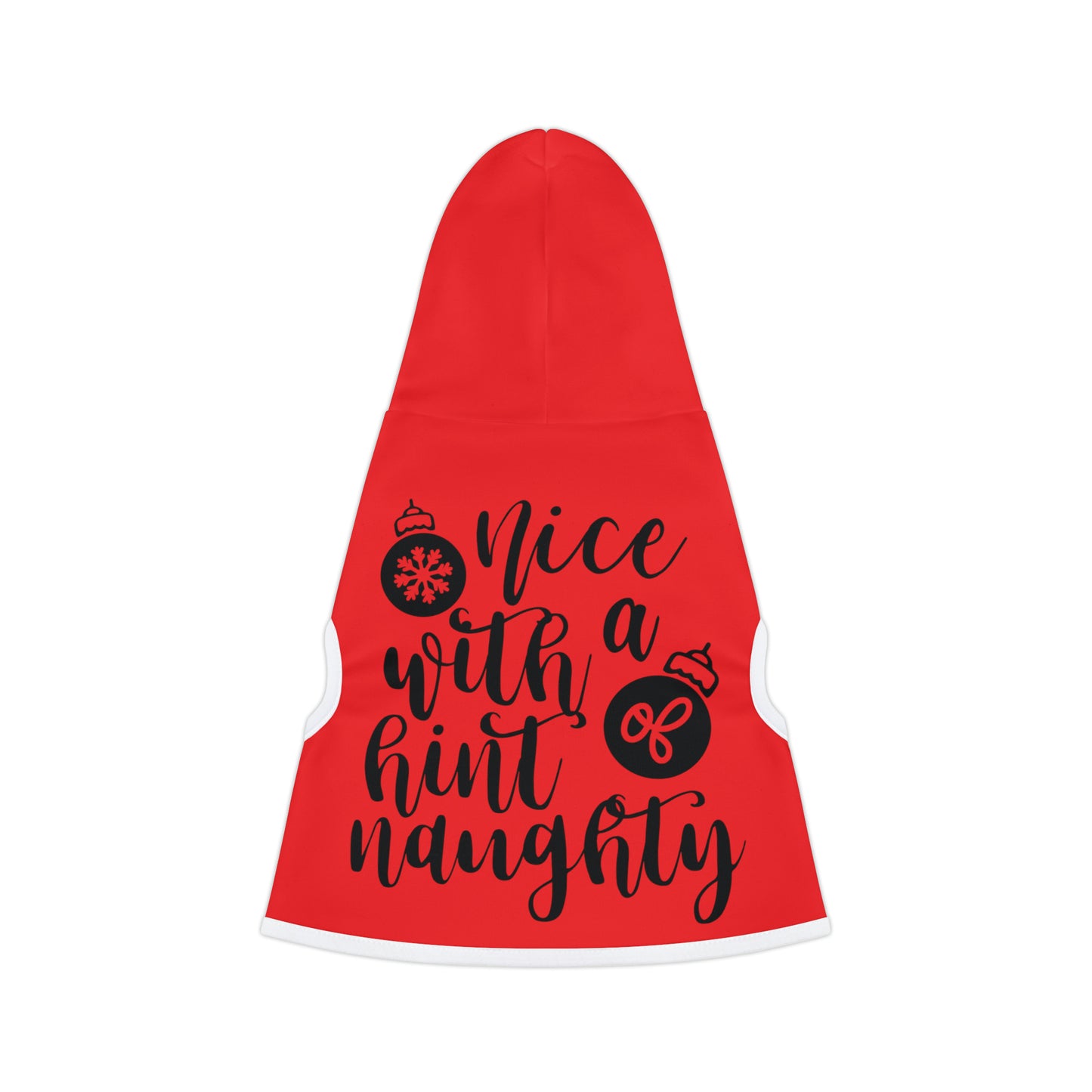 Nice with a Hint of Naughty Christmas Pet Hoodie