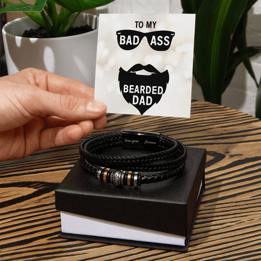 To My Bad Ass Bearded Dad | Men's Love You Forever Bracelet