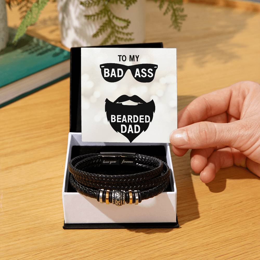 To My Bad Ass Bearded Dad | Men's Love You Forever Bracelet