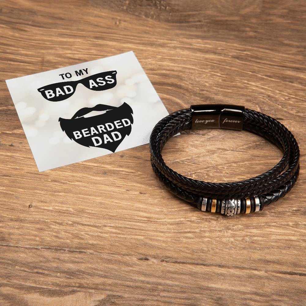 To My Bad Ass Bearded Dad | Men's Love You Forever Bracelet