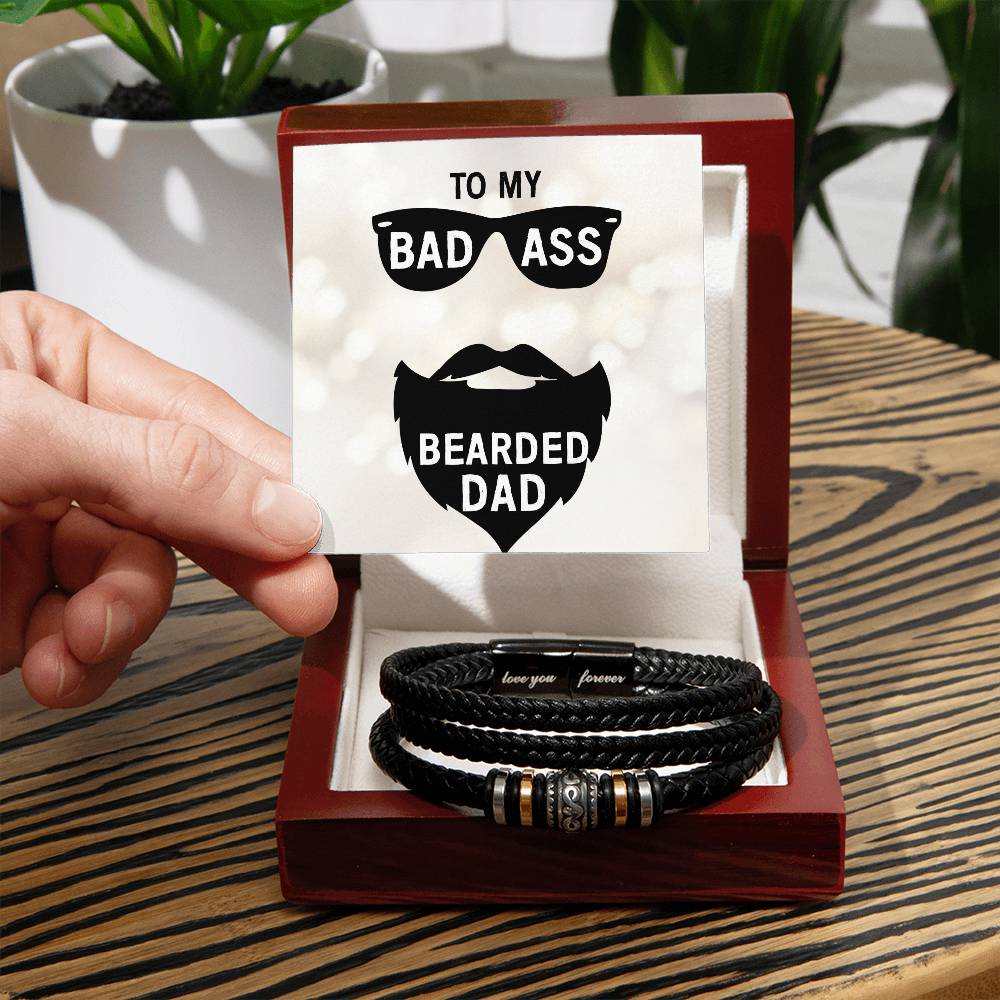 To My Bad Ass Bearded Dad | Men's Love You Forever Bracelet