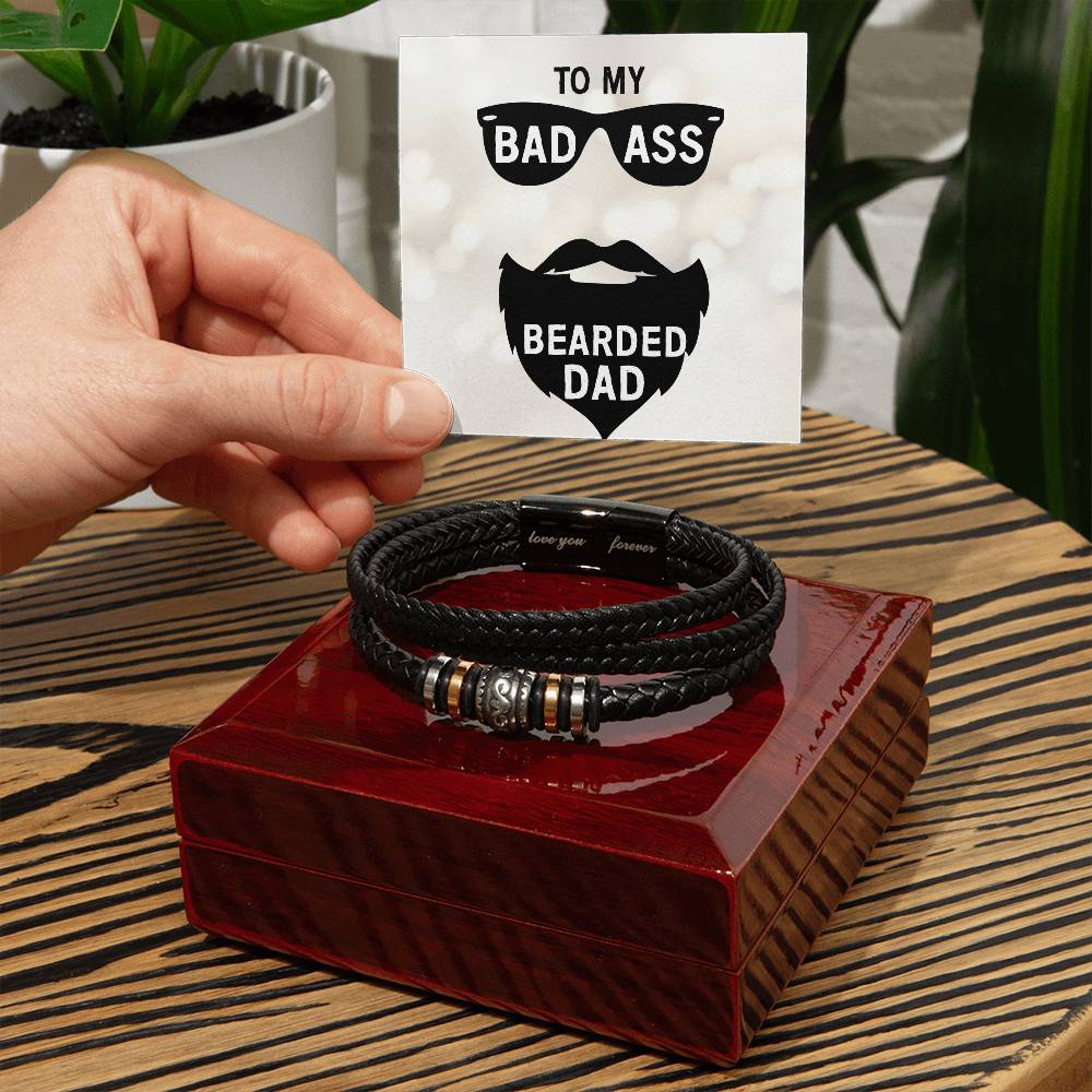 To My Bad Ass Bearded Dad | Men's Love You Forever Bracelet