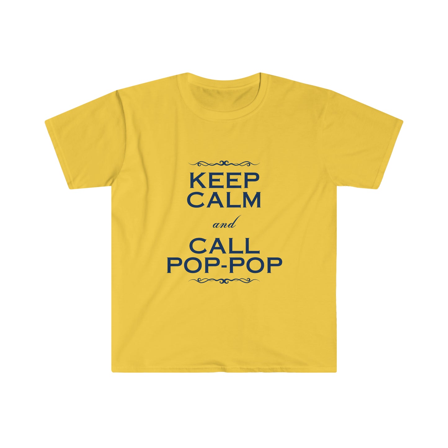 Keep Calm & Call Pop-Pop Softstyle T-Shirt