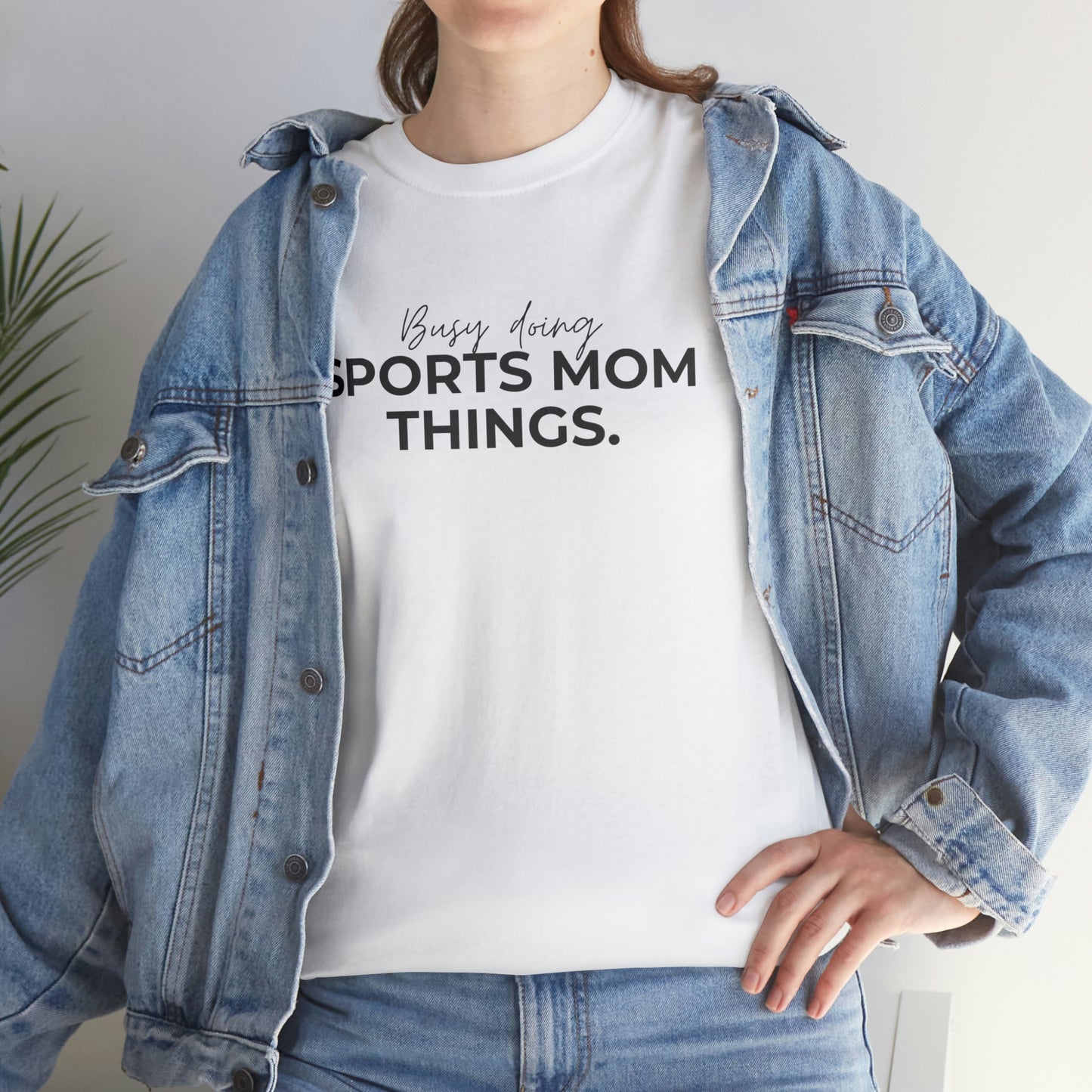 Busy Doing Sports Mom Things Cotton Tee