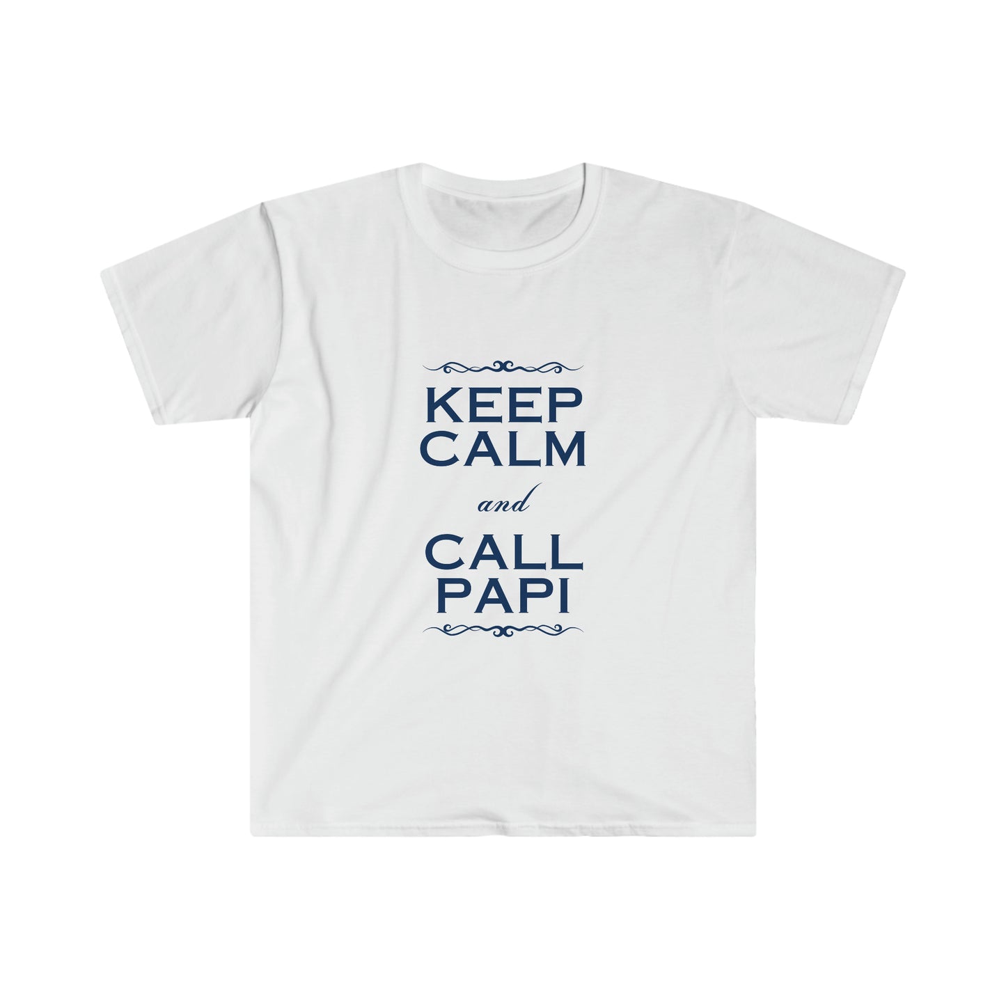 Keep Calm & Call Papi Softstyle T-Shirt