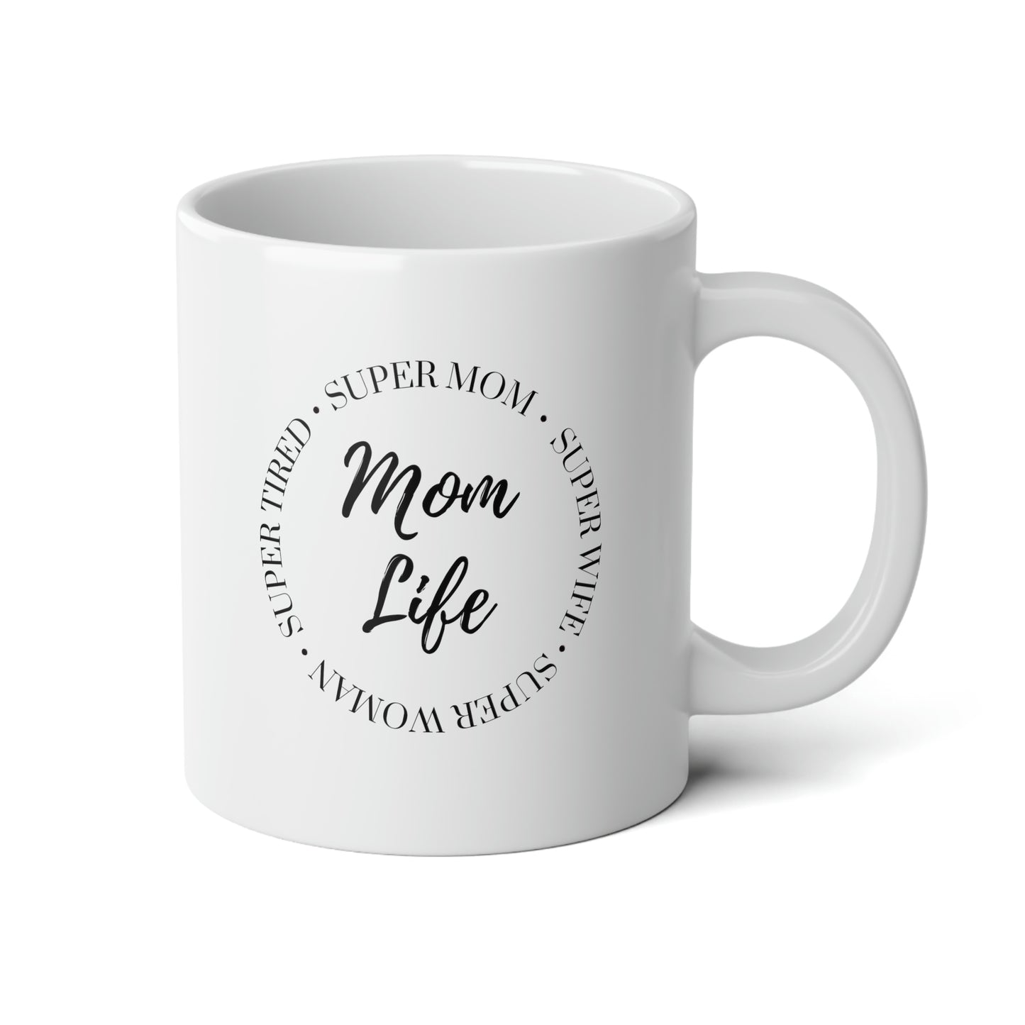 Super Mom 20 oz Jumbo Mug