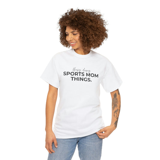 Busy Doing Sports Mom Things Cotton Tee