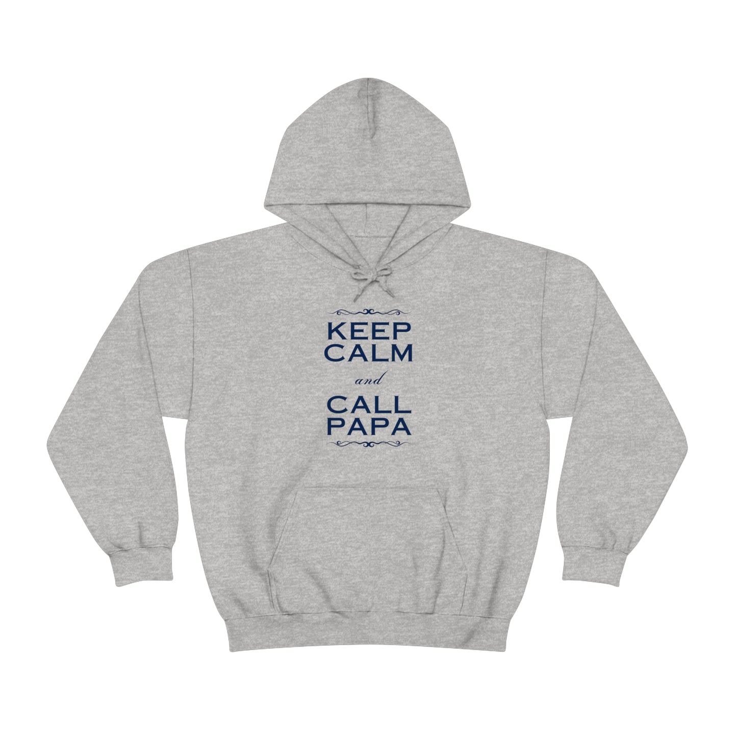 Keep Calm & Call Papa | Unisex Heavy Blend™ Hooded Sweatshirt