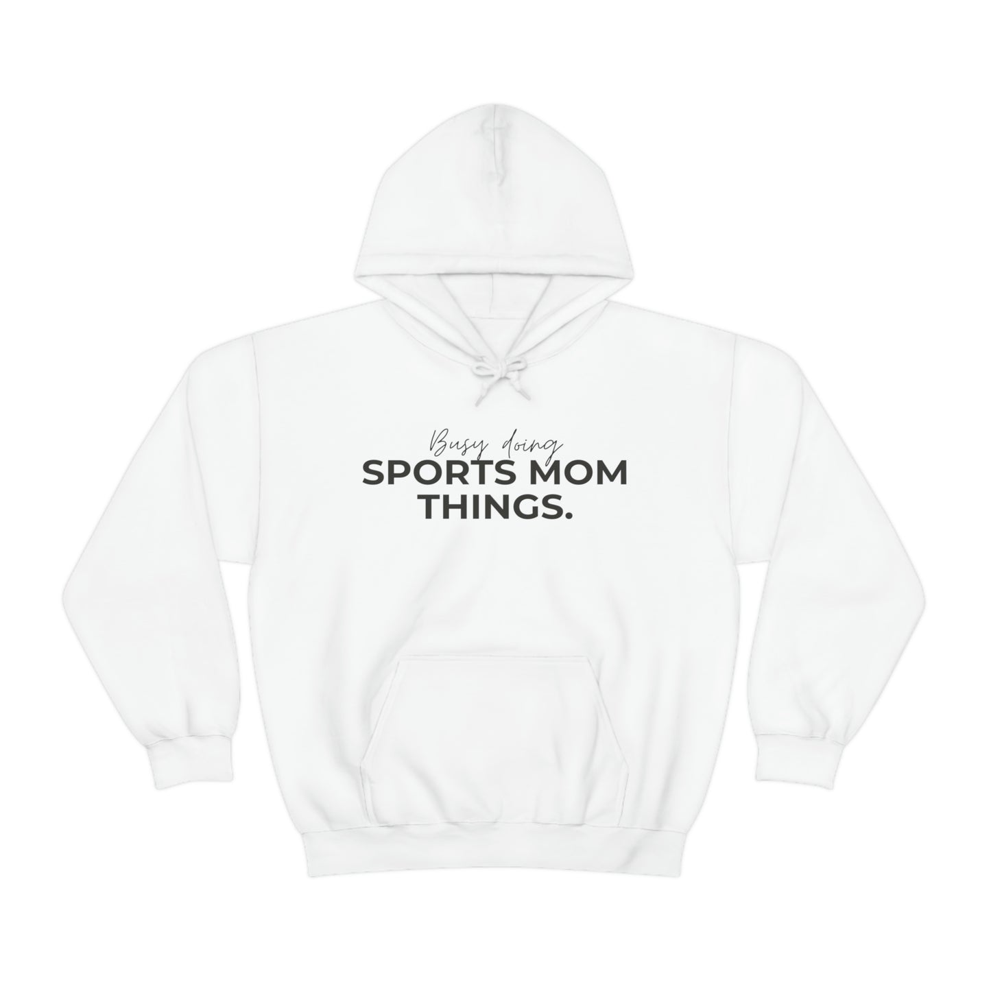 Busy Doing Sports Mom Things | Unisex Heavy Blend™ Hooded Sweatshirt