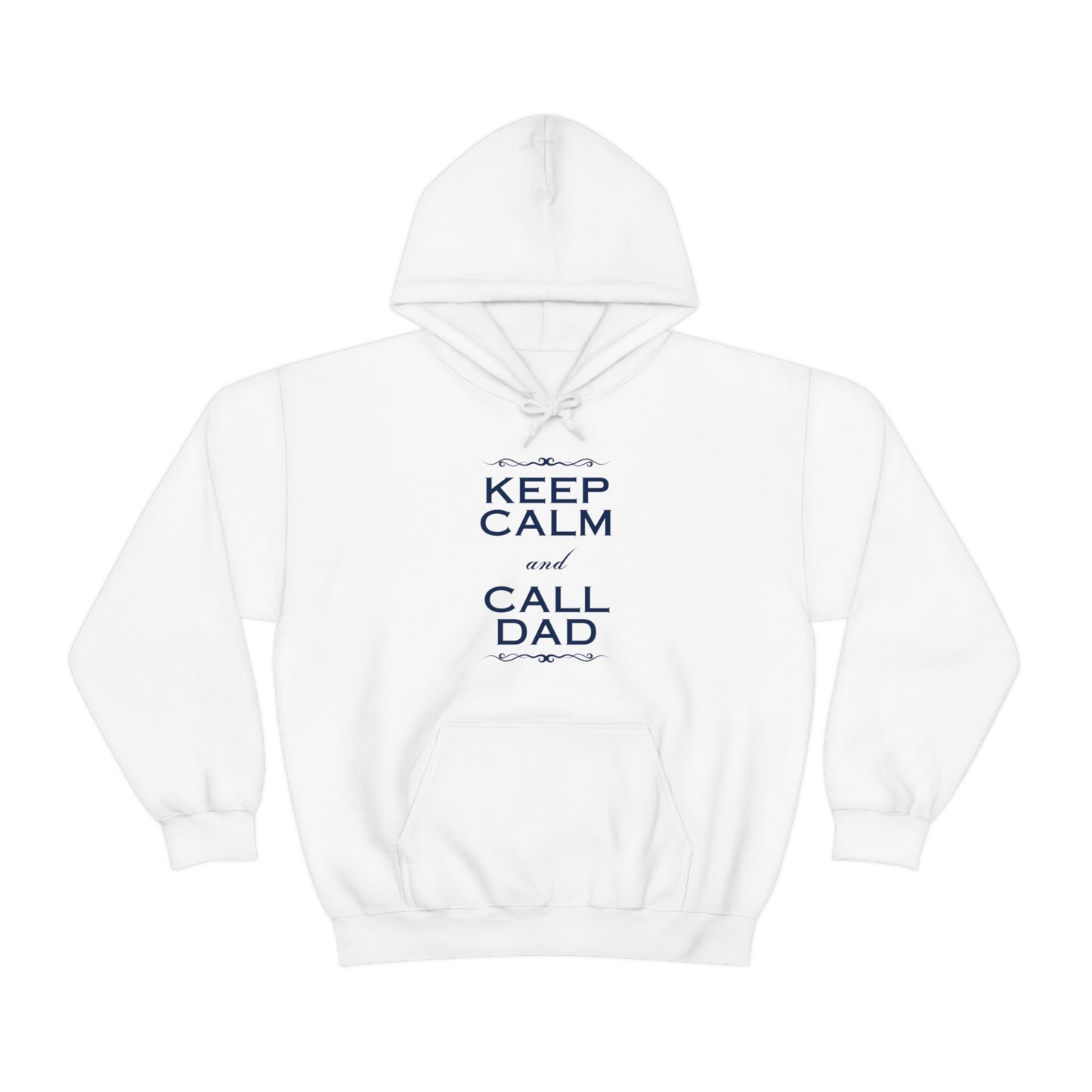 Keep Calm & Call Dad | Unisex Heavy Blend™ Hooded Sweatshirt